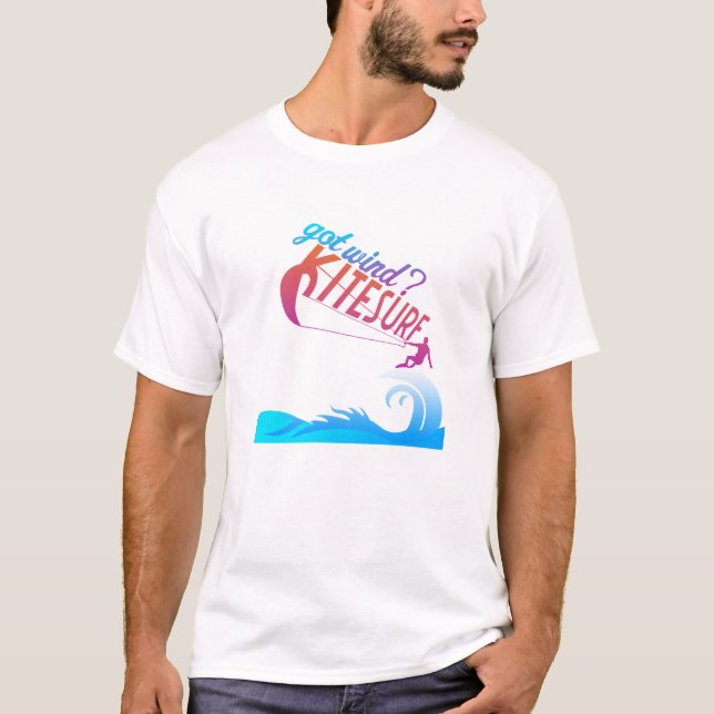 Got Wind? Kitesurf T-Shirt (Vorderseite)