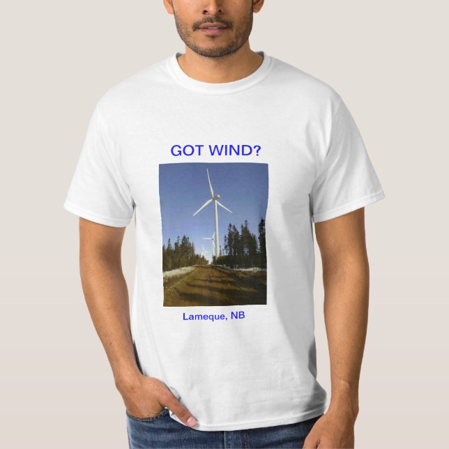 "Got Wind?" T - Shirt (Vorderseite)
