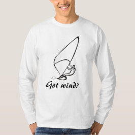 Got Wind? T-Shirt