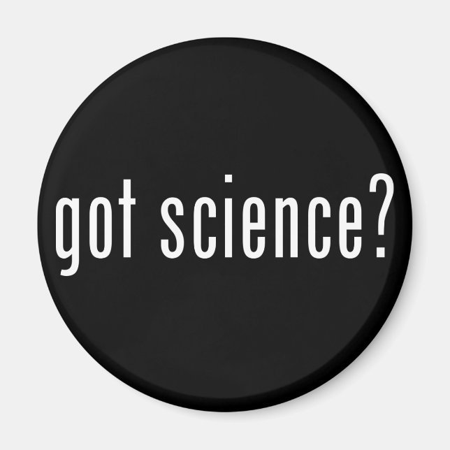 got Wissenschaft? Magnet (Vorne)
