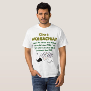 Got Wolbachia? durch RoseWrites T-Shirt
