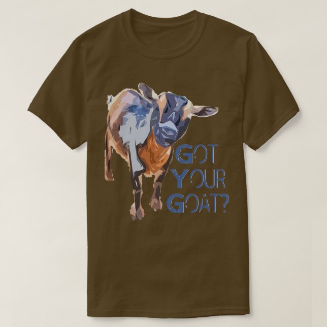 Got Your Goat  T-Shirt (Design vorne)