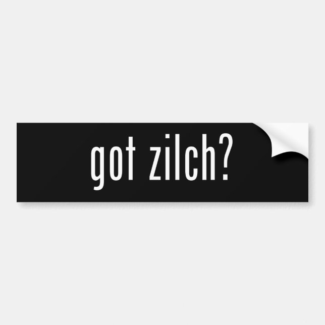 got Zilch? Autoaufkleber (Vorne)