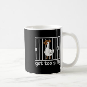 Got zu Albern Gänse Spaß Meme Animal Cowgir Kaffeetasse