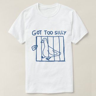 Got zu Albern Gänsememe Funny Animal Pun T-Shirt