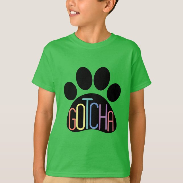 "Gotcha" Kinder Hunde Adoption Feiern T - Shirt (Vorderseite)