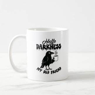 Goth Crow Coffee "Hello Darkness" Art Kaffeetasse