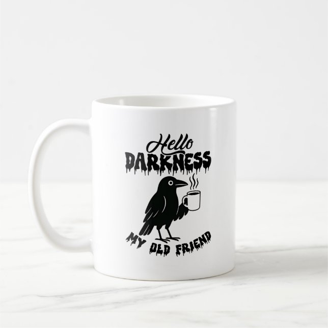 Goth Crow Coffee "Hello Darkness" Art Kaffeetasse (Links)