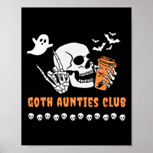Goth Tanten Club Tante Halloween Gruselig Gothic S Poster