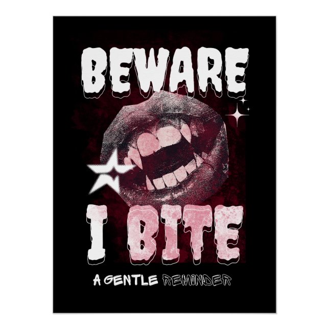 Goth Vampire T-Shirt BEWARE I BITE | Spooky Fangs  Poster (Vorderseite)
