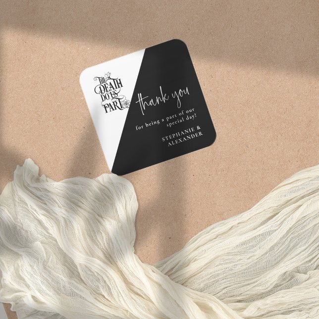 Gothic bis zum Tod tun uns Teil danke Ihnen Hochze Quadratischer Aufkleber (Von Creator hochgeladen)