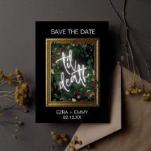 Gothic Bold Black Floral Til Death Save the Date