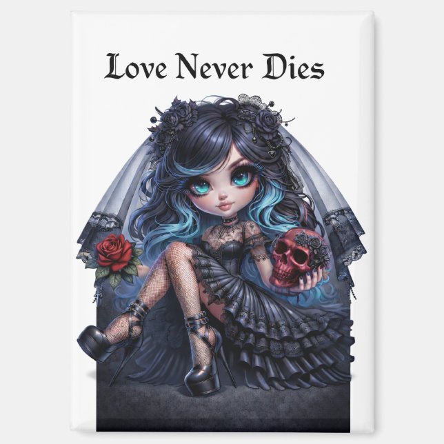 Gothic Braut Magnet - Dunkle Romantik: Liebe stirb (Vorderseite)