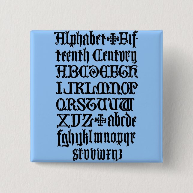 Gothic-Buchstaben-Schaltfläche Button (Vorderseite)