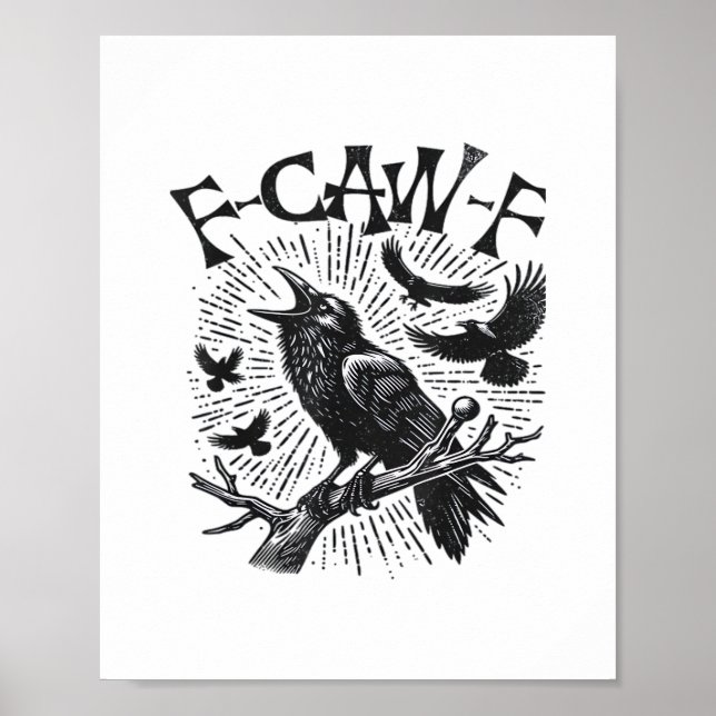 Gothic Crow F-Caw-F Humor Lustig Essential Retro C Poster (Vorne)