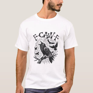 Gothic Crow F-Caw-F Humor Lustig Essential Retro C T-Shirt