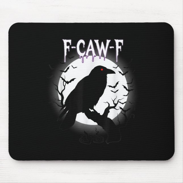 Gothic Crow F-caw-f Moon Halloween T-Shirt Mousepad (Vorne)