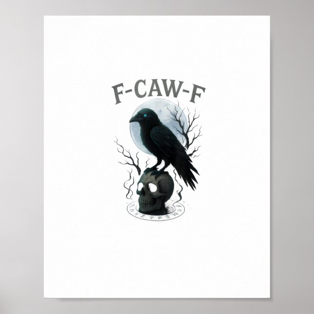 Gothic Crow F Caw F Raven Skull Halloween Graphic  Poster (Vorne)