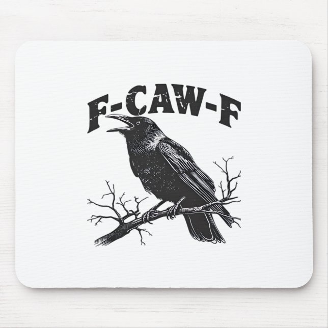 Gothic Crow Humor F-Caw-F Funny Essential Mousepad (Vorne)