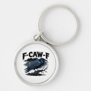 Gothic Crow Lustiger Humor F-Caw-F Essential Minim Schlüsselanhänger