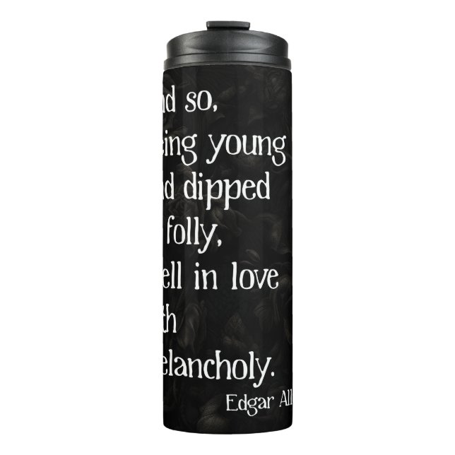 Gothic Dead Rose und Poe Quote Thermosbecher (Vorderseite)