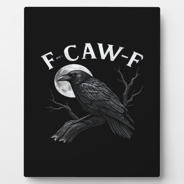 Gothic F-Caw-F Humor Funny Crow Fotoplatte (Vorderseite)