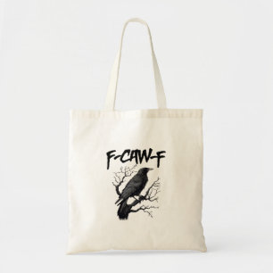 Gothic F-Caw-F Humor Krähe Lustig Essential Kühl U Tragetasche