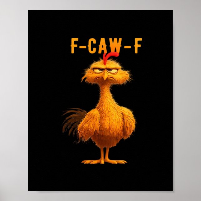 Gothic F-Caw-F Krähe Lustiger Humor Poster (Vorne)