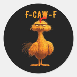 Gothic F-Caw-F Krähe Lustiger Humor Runder Aufkleber