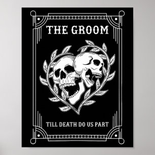 Gothic Halloween Groom Bride Wedding Chelorette Pa Poster