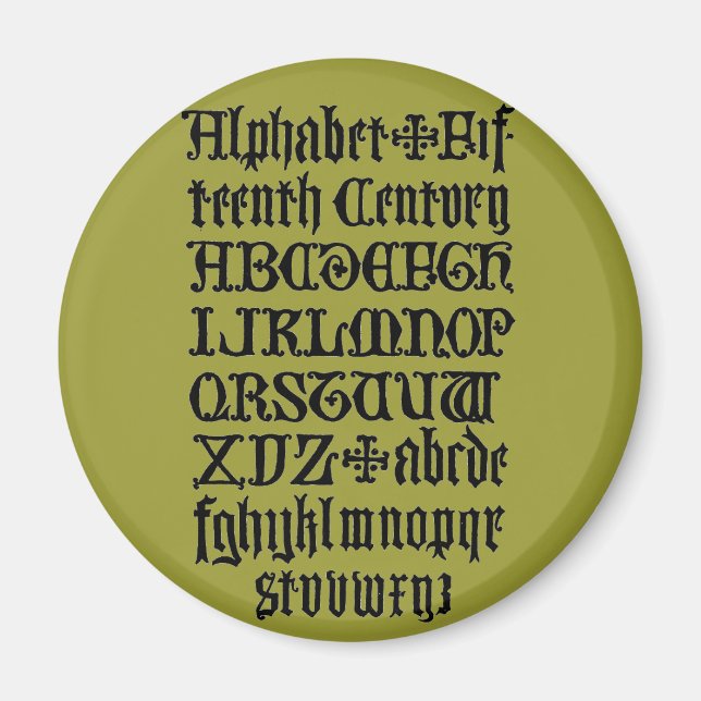 Gothic Letters Magnet (Vorne)