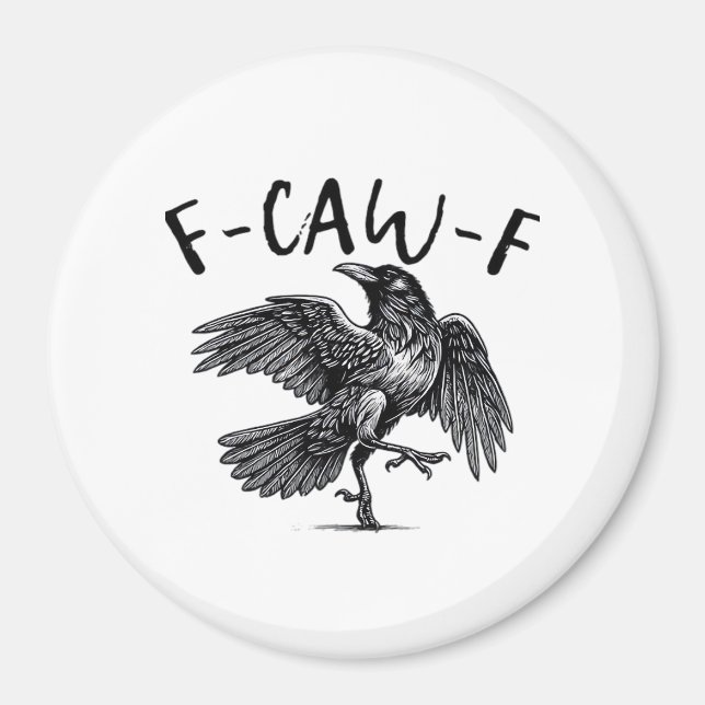 Gothic lustig F-Caw-F Krähe Humor Essential Ästhet Magnet (Vorne)