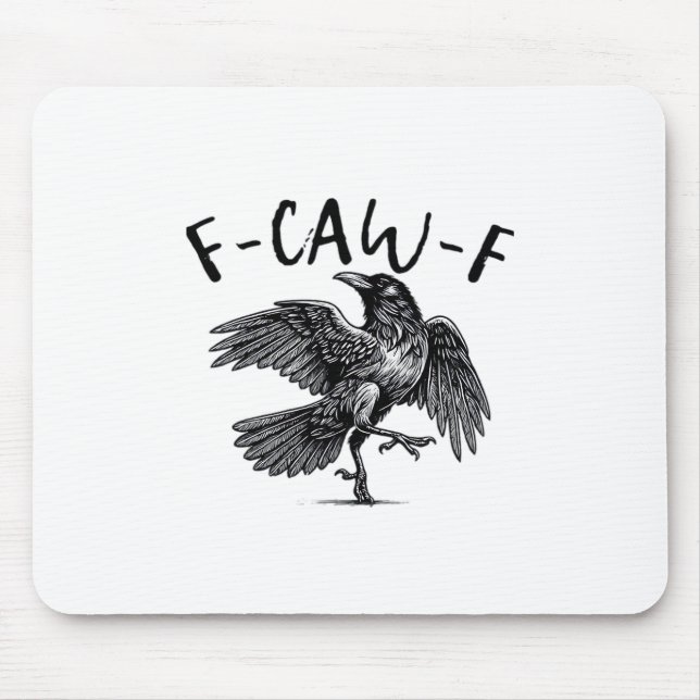 Gothic Lustig F-Caw-F Krähe Humor Essential Ästhet Mousepad (Vorne)