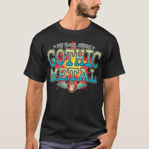Gothic Metal Soul T - Shirt