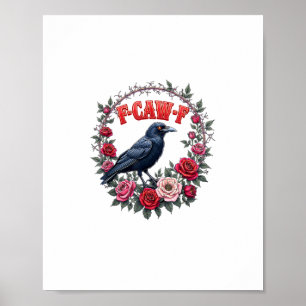 Gothic Raven Lustiger Halloween F-Caw-F Krähe Vint Poster