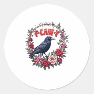 Gothic Raven Lustiger Halloween F-Caw-F Krähe Vint Runder Aufkleber