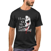 Gothic Skeletal Love My Girlfriend T-Shirt