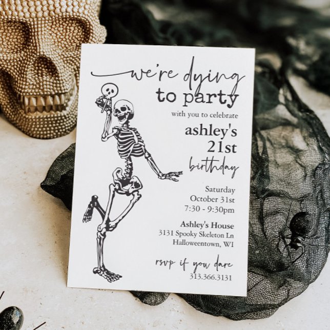 Gothic Skeleton Dying to Party Halloween Geburtsta Einladung (Skeleton Halloween Birthday Party Invitation)