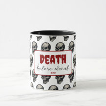 Gothic Skull "Death Before Decaf" | Spooky Funny -