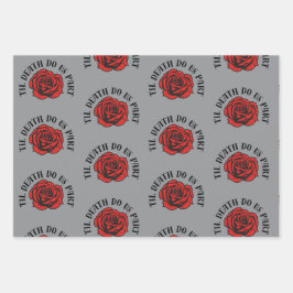 Gothic Til Death packen wir Papier