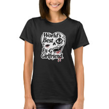 Gothic World's Best Ex-Girlfriend T-Shirt