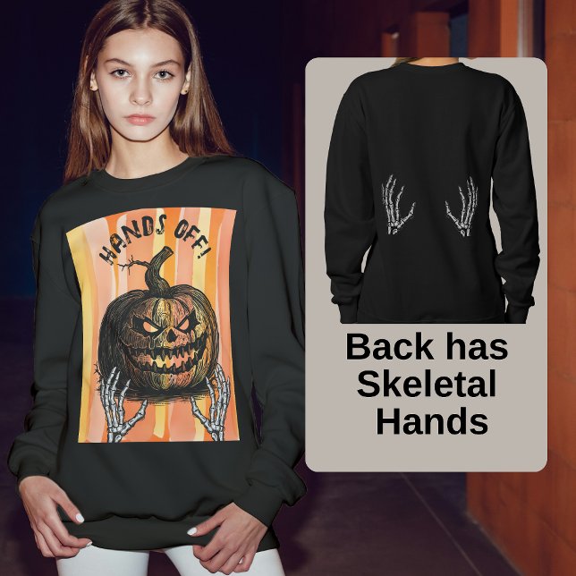 Gothische Skeletthände makabrer Jack-o-lantern Sweatshirt (Sassy Hands Off Macabre Halloween Sweatshirt)