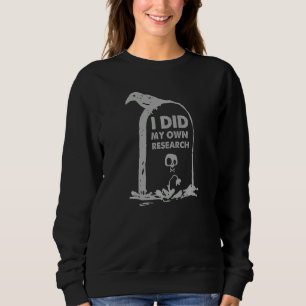 gotisches Grab-Sprichwort-Kopfstein, den ich selbs Sweatshirt