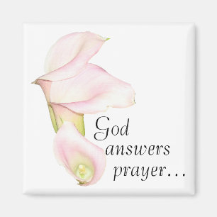 Gott Ansers Prayer Lilies Magnet