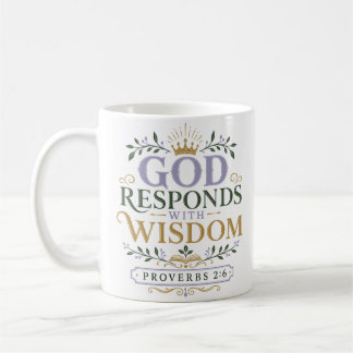 Gott antwortet mit Weisheit Christliches Zitat Kaffeetasse