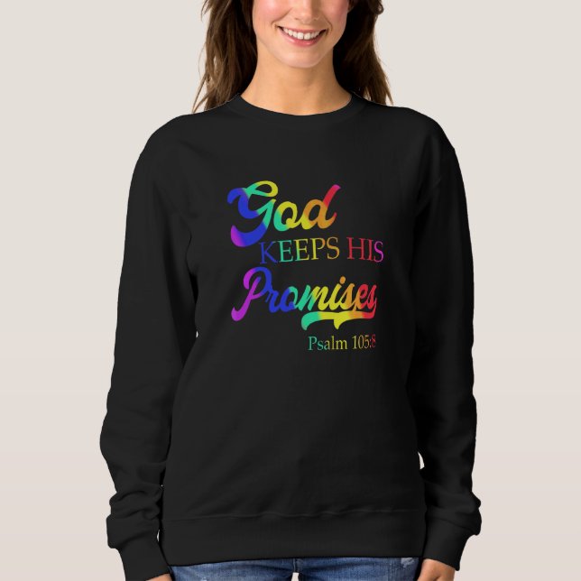 Gott Behalte seine Versprechen Psalm 1058 Christli Sweatshirt (Vorderseite)
