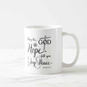 Gott der Hoffnung erfülle euch mit Freude und Frie Kaffeetasse