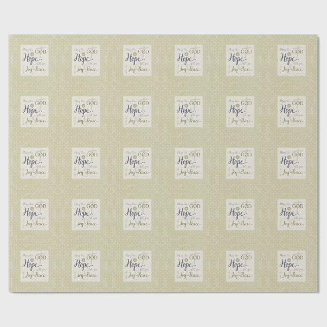Gott der Hoffnung Fülle dich mit Freude und Friede Geschenkpapier (Flach)