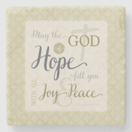 Gott der Hoffnung Fülle dich mit Freude und Friede Steinuntersetzer