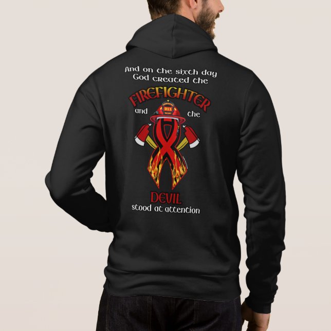 Gott erschuf den Feuerwehrmann Hoodie (Rückseite)